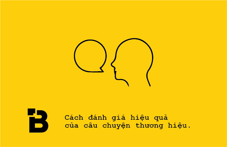 /cach-danh-gia-hieu-qua-cua-cau-chuyen-thuong-hieu